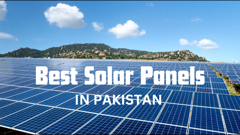 best solar panel in Pakistan best solar brand in 2024